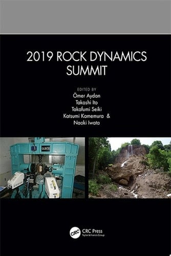 2019 Rock Dynamics Summit Proceedings of the 2019 Rock Dynamics Summit (RDS 2019), May 7-11, 2019, Okinawa, Japan
