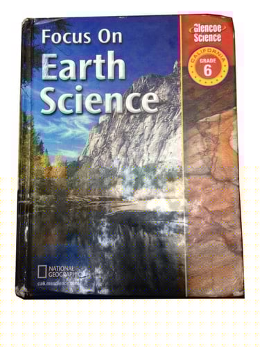 Focus on Earth Science California, Grade 6