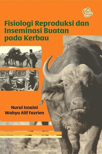 Fisiologi Reproduksi dan Inseminasi Buatan pada Kerbau