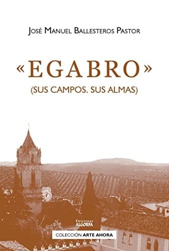 Egabro (sus campos, sus almas)