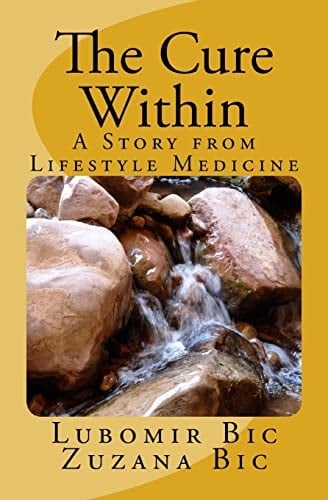 The Cure Within A Story from Lifestyle Medicine