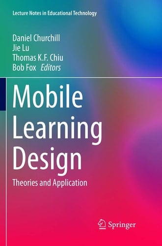 Mobile Learning Design Theories and Application