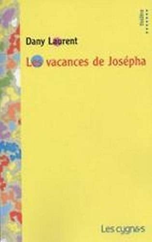 Les vacances de Josépha