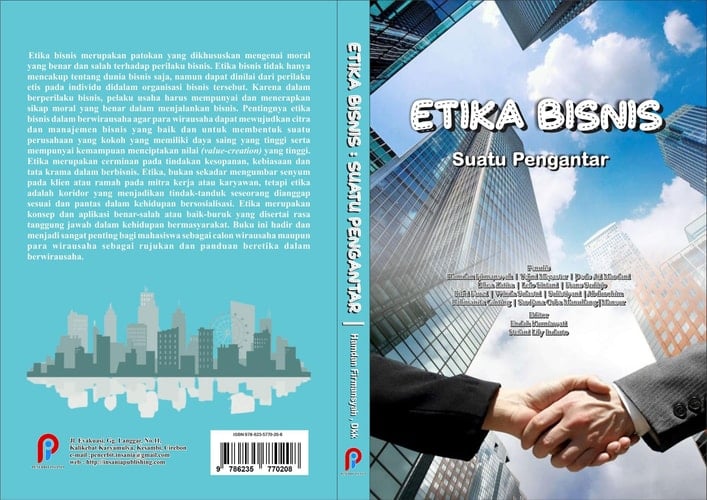 ETIKA BISNIS : SUATU PENGANTAR