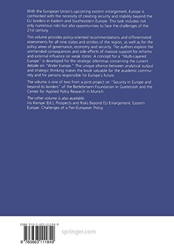 Prospects and Risks Beyond EU Enlargement Southeastern Europe: Weak States and Strong International Support