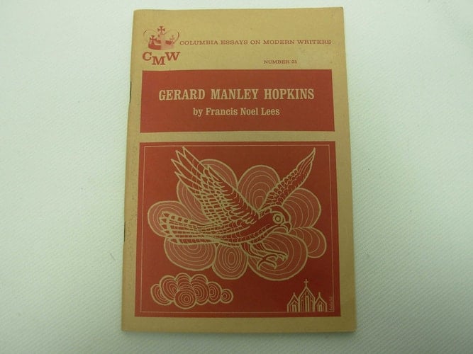 Gerard Manley Hopkins (Essays on Modern Writers)
