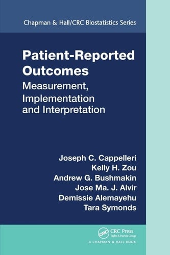 Patient-Reported Outcomes Measurement, Implementation and Interpretation