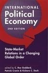 International Political Economy: State-Market Relations In A Changing Global Order