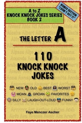 110 Knock Knock Jokes the Letter A