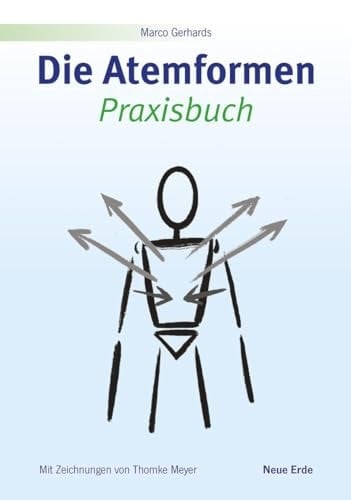 Die Atemformen Praxisbuch