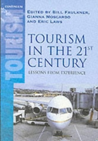 Tourism in the 21st Century: Reflections on Experience