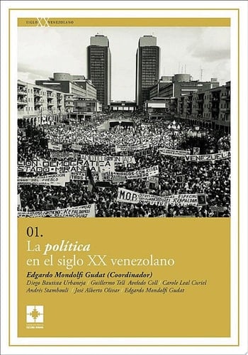 La política en el siglo XX venezolano