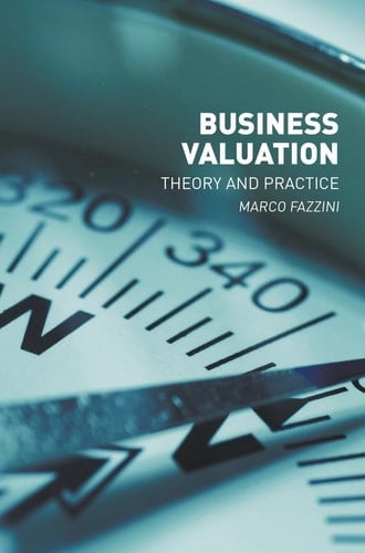 Business Valuation Theory and Practice