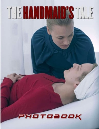 Thє Hαndmaíd's Tαlє PhotoBook: Photo Album Collection With 40 Beautiful And Unique Images | Gifts For Friends And Homies To Decor And Have Fun