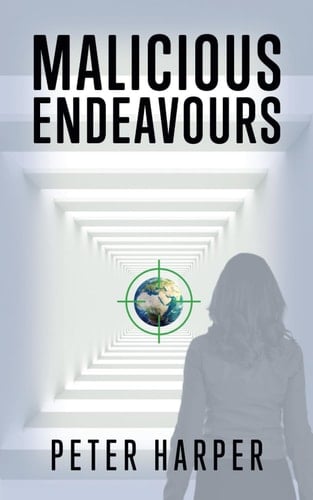 MALICIOUS ENDEAVOURS (The Chronicles of Shani Bălcescu)