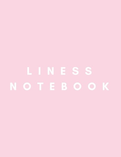 Liness Notebook: 8,5 11 inches 100 pages