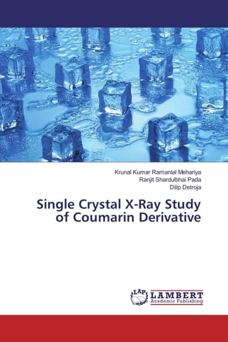 Single Crystal X-Ray Study of Coumarin Derivative