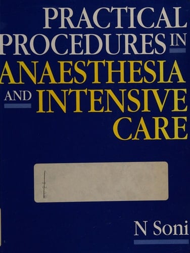 Practical Procedures in Anaesthesia and Intensive Care