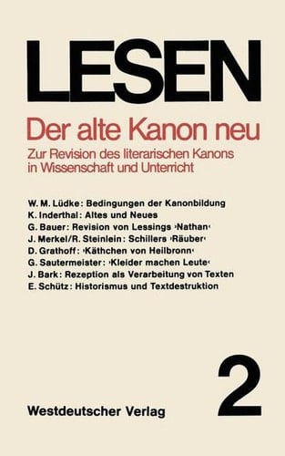 Der alte Kanon neu: Zur Revision des literarischen Kanons in Wissenschaft und Unterricht (Lesen, 2) (German Edition)