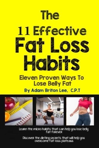 The 11 Effective Fat Loss Habits