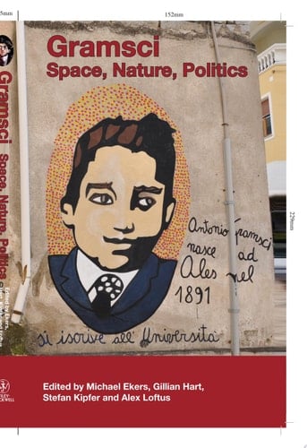 Gramsci Space, Nature, Politics