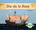 Día de la Raza (Spanish Version)