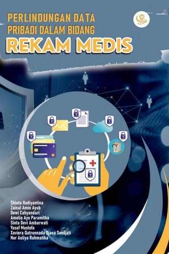 Perlindungan Data Pribadi dalam Bidang Rekam Medis