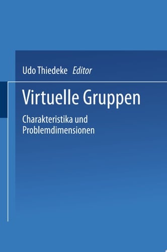 Virtuelle Gruppen Charakteristika und Problemdimensionen