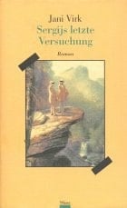 Sergijs letzte Versuchung Roman