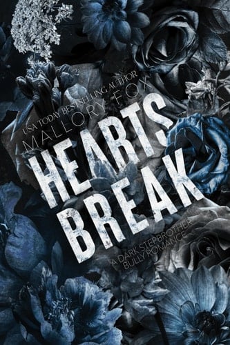 Hearts Break Special Edition Blue Pages (Wicked Hearts At War)