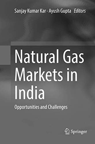 Natural Gas Markets in India Opportunities and Challenges