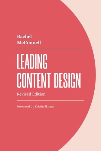 Leading Content Design: Revised edition