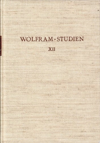 Wolfram-Studien XII Probleme der Parzival-Philologie Marburger Kolloquium