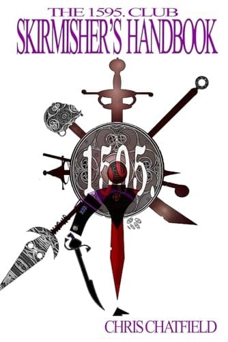 The 1595 Club Skirmisher's Handbook