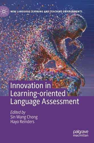 Innovation in Learning-Oriented Language Assessment