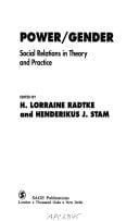 Power/Gender: Social Relations in Theory and Practice (Inquiries in Social Construction series)