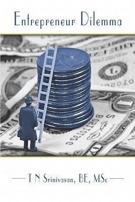 Entrepreneur Dilemma