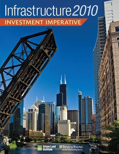 Infrastructure 2010 Investment Imperative