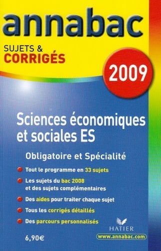 Sciences économiques et sociales ES Sujets et corrigés