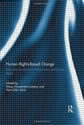 Human Rights-based Change The Institutionalisation of Economic and Social Rights
