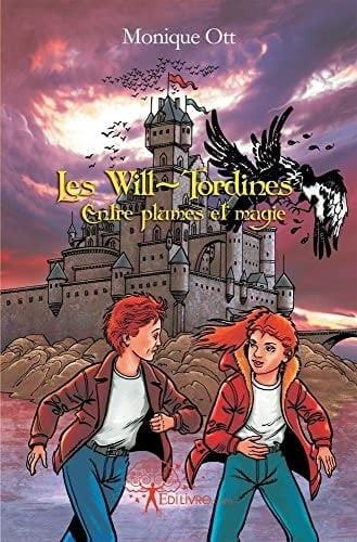 Les Will-Tordines entre plumes et magie