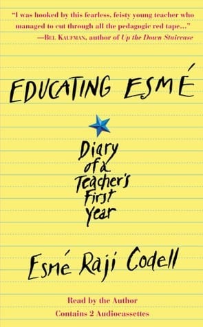 Educating Esme: Diary of a Teacher's First Year