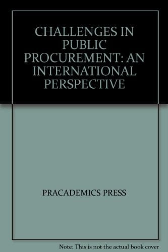 Challenges in Public Procurement An International Perspective