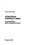 Strategia rozwoju gmin: na przykładzie gmin przygranicznych
