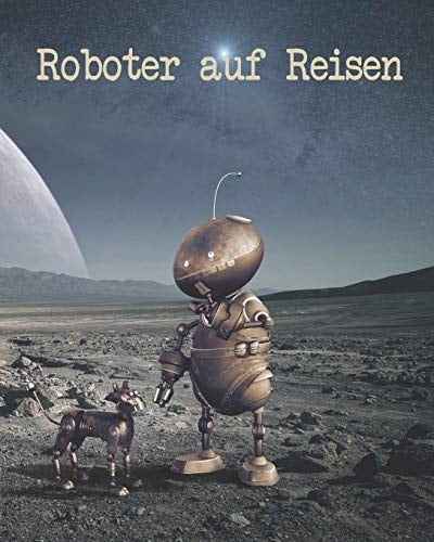 Roboter Auf Reisen Notizbuch F