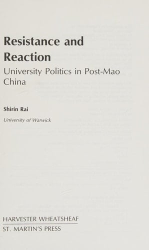 Resistance and Reaction University Politics in Post-Mao China
