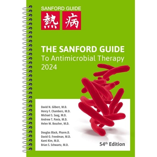 The Sanford Guide to Antimicrobial Therapy 2024