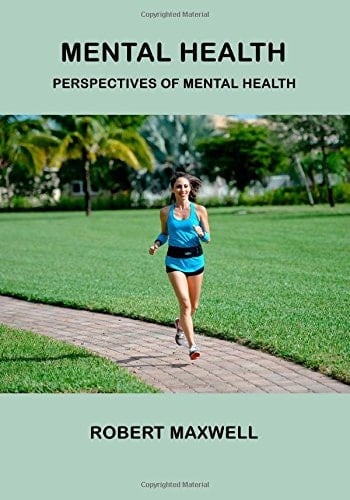 Mental Health Perspectives of Mental Health