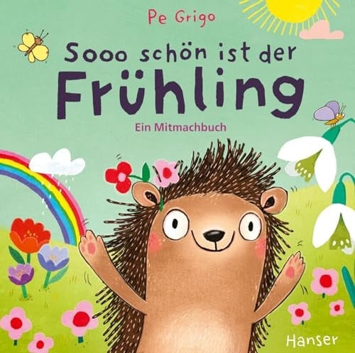 Sooo schön ist der Frühling ein Mitmachbuch