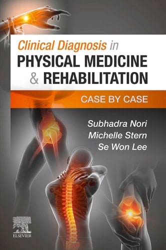 Clinical Diagnosis in Physical Medicine & Rehabilitation